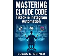 Mastering Claude Code for TikTok & Instagram: The Intermediate Guide to Overcoming API Limits and Automating Short-Form Video Workflows
