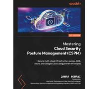 Mastering Cloud Security Posture Management (Cspm)
