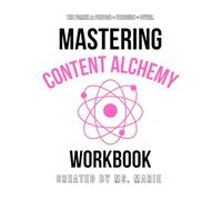 Mastering Content Alchemy
