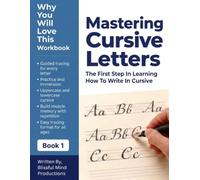 Mastering Cursive Letters: The First Step In Learning How To Write In Cursive