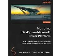 Mastering Devops On Microsoft Power Platform