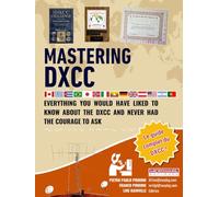 Mastering DXCC: Everything you would have want to know about DXCC