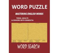 Mastering English Word Puzzle: A Word Search for Growth and Reflection, A Relaxing Word Challenge Serenity Searches,