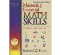 Mastering Essential Math Skills: 20 Minutes a Day to Success, Book 1: Grades 4-5