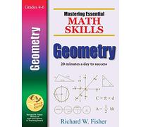 Mastering Essential Math Skills Geometry: 20 Minutes a Day to Success