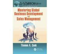 Mastering Global Business Development And Sales Management