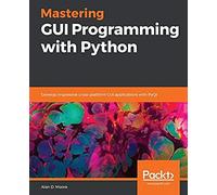 Mastering Gui Programming With Python