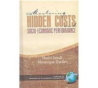 Mastering Hidden Costs and Socio-Economic Performance, Research in Management Consulting