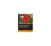 Mastering Jboss Enterprise Application Platform 7
