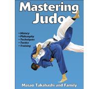 Mastering Judo