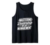Mastering Leadership Not Just Management Croissance - Débardeur