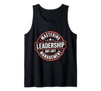 Mastering Leadership Not Just Management Croissance - Débardeur