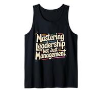 Mastering Leadership Not Just Management Croissance |- Débardeur