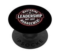 Mastering Leadership Not Just Management Croissance - PopSockets PopGrip Adhésif