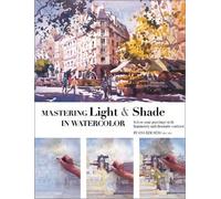 Mastering Light & Shade in Watercolor