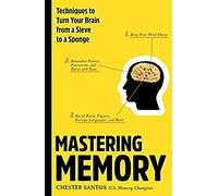 Mastering Memory