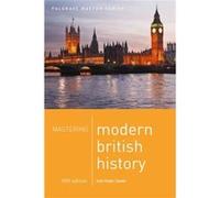 Mastering Modern British History Norman Lowe, (Auteur)