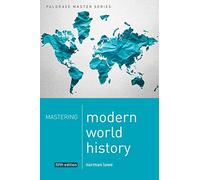 Mastering Modern World History-