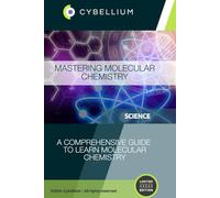 Mastering Molecular Chemistry