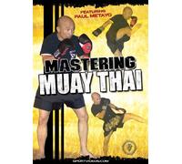 Mastering Muay Thai