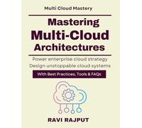 Mastering Multi-Cloud Architectures: A guide to balancing AWS, Azure, GCP | enterprise cloud transformation | cloud governance and compliance | cloud performance optimization | cloud deployment method