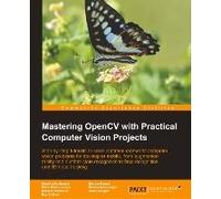 Mastering Opencv With Practical Computer Vision Projects