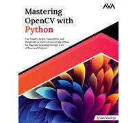 Mastering Opencv With Python