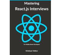 Mastering React.js Interviews: For Middle/Senior Developers
