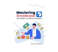 Mastering Smallcase: The Modern Investor's Playbook