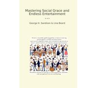 Mastering Social Grace and Endless Entertainment
