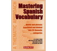 Mastering Spanish Vocabulary: A Thematic Approach