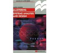 Mastering Systems Analysis Design (Palgrave Master Series (Computing)) - [Version Originale] Martin Hughes (Auteur)