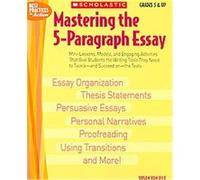 Mastering the 5-paragraph Essay Susan Van Zile (Auteur)