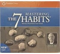 Mastering the 7 Habits by Stephen Covey
