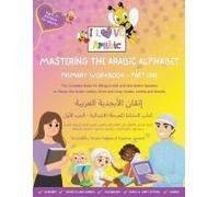 Mastering The Arabic Alphabet