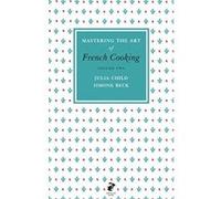 mastering the art of french cooking t.2 Collectif (Auteur)