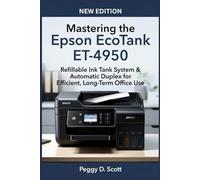 Mastering the Epson EcoTank ET-4950: Refillable Ink Tank System & Automatic Duplex for Efficient, Long Term Office Use