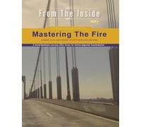 Mastering the Fire: Learning to Feel Anger Without Letting It Burn Everything Down