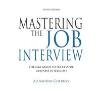 Mastering The Job Interview, 10th Edition