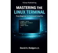 Mastering the Linux Terminal: From Beginner To Command-Line Pro