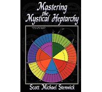 Mastering the Mystical Heptarchy