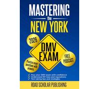 Mastering The New York DMV Exam: What You Need to Pass the DMV Permit Test in 2025 - 2026