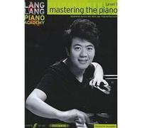 Mastering the Piano Level 1 German Editi (Lang Lang Piano Academy) - [Version Originale] Inconnu (Auteur)