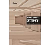 Mastering the sound of the acoustic guitar
