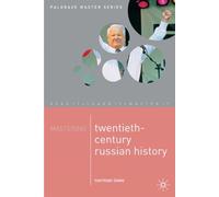 Mastering Twentieth Century Russian History