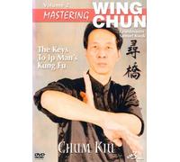 Mastering Wing Chun Vol.2 Samuel Kwok - Chum Kiu