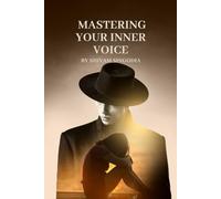 Mastering Your Inner Voice: Turn Self-Talk into Your Greatest Strategic Advantage