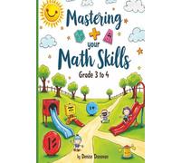 Mastering Your Math Skills Grade 3 to 4