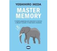 Mastermemory. Il Metodo Giapponese Per Potenziare La Memoria E Allenare Il Cervello In Modo Facile E Divertente