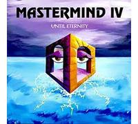 Mastermind 4 - Until Eternity [Import]